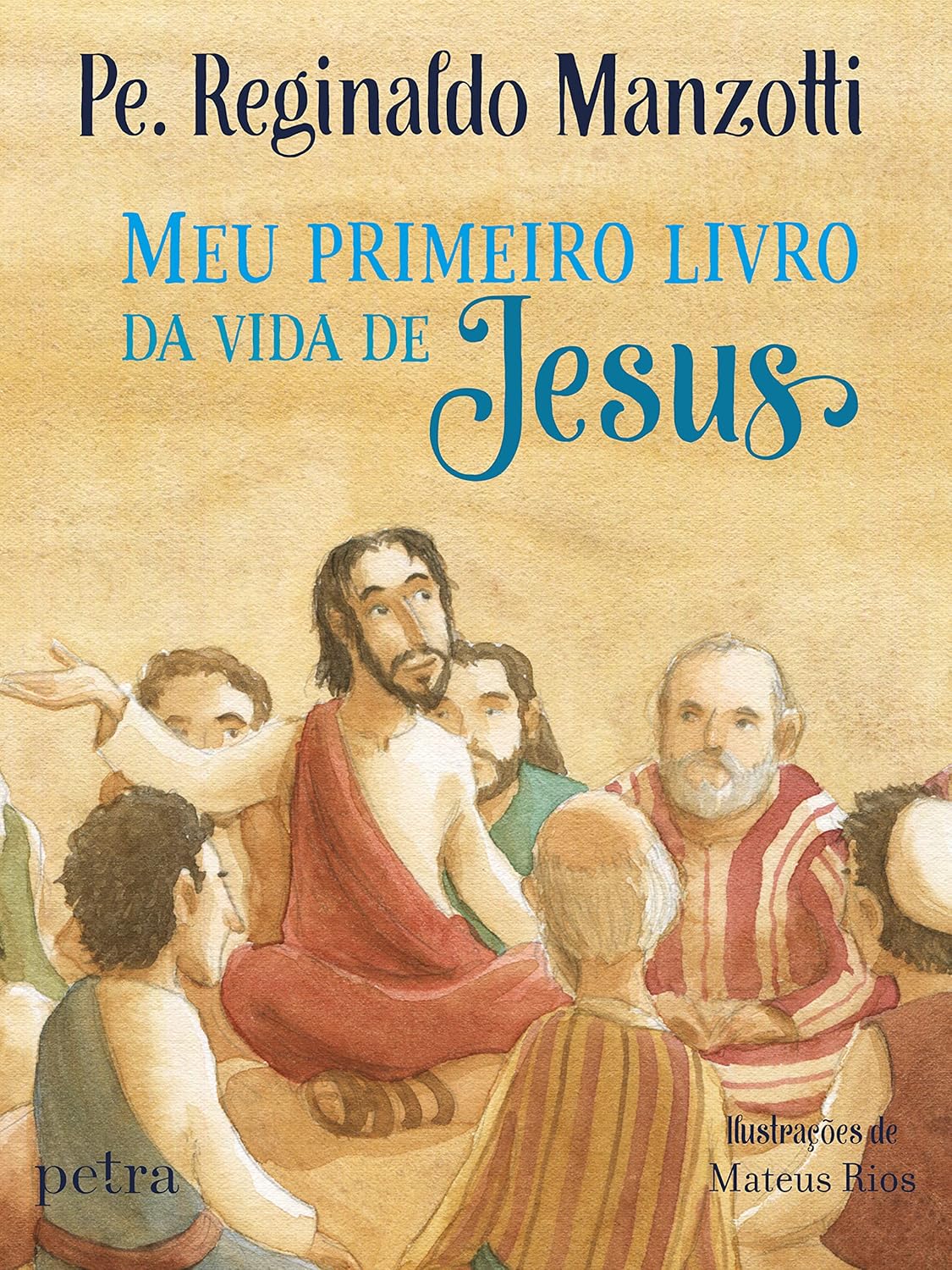 Meu Primeiro Livro da Vida de Jesus 