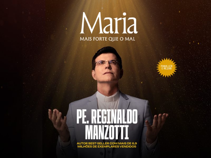 Padre Reginaldo Manzotti lança livro sobre a força espiritual de Maria