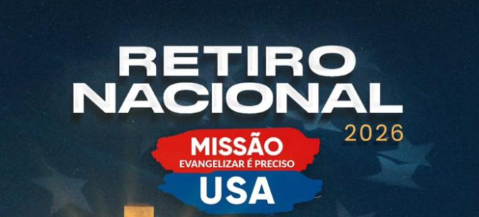 Retiro Nacional – Missão USA
