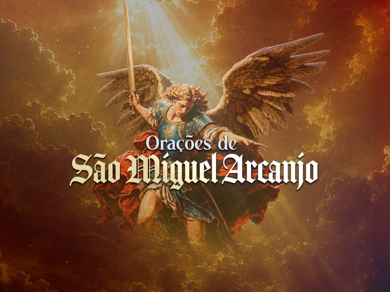 Quaresma de São Miguel Arcanjo: reze com o Padre Reginaldo todas as orações