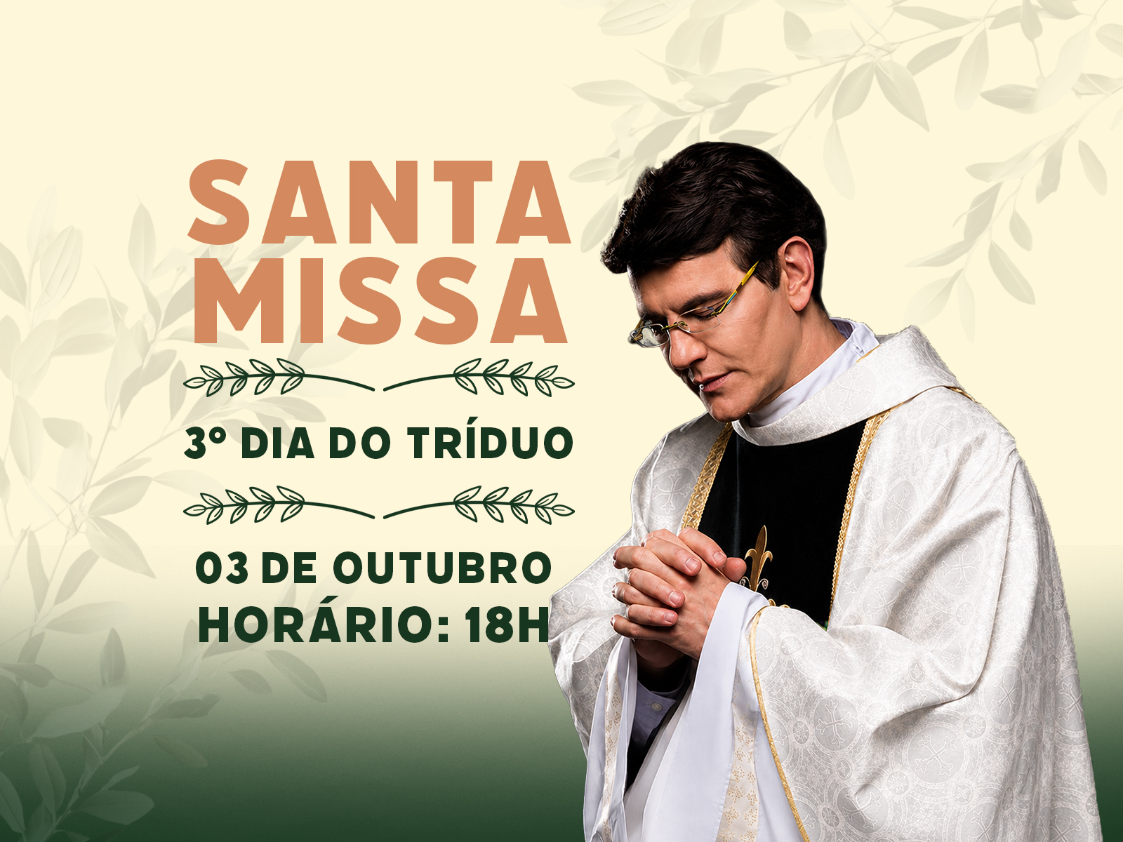 3º dia do Tríduo de São Francisco de Assis
